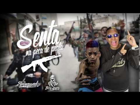 Mc Bin Laden e Mc Brinquedo - Senta na peça de prata (Mano DJ)