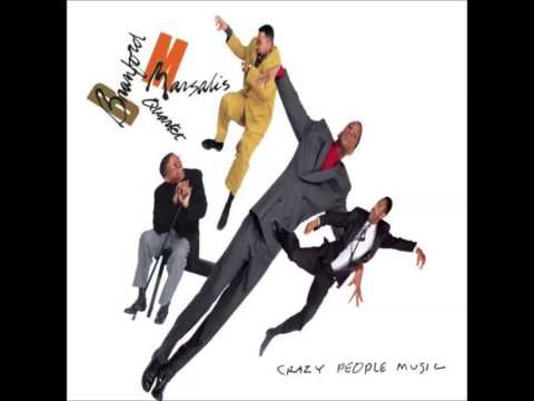 Branford Marsalis Quartet - Crazy People Music - Mr. Steepee