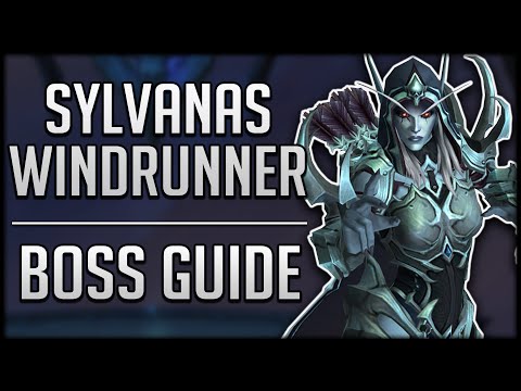 SYLVANAS WINDRUNNER RAID GUIDE - Normal / Heroic Sanctum of Domination Boss Guide
