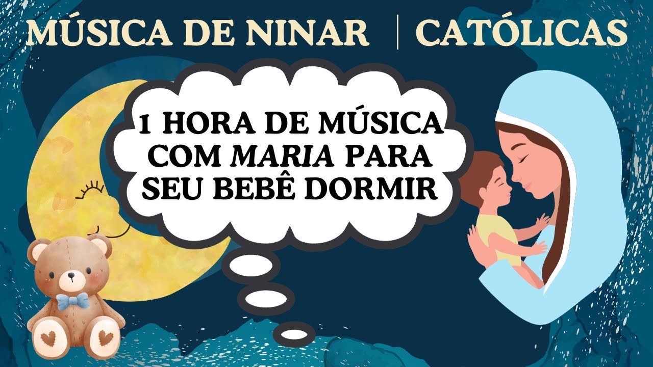 Canção de ninar católica │Mãezinha do Céu