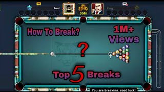 How to break in 8 ball pool | top 5 breaks