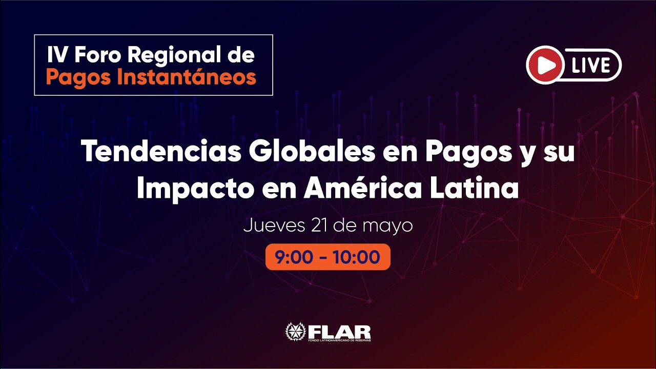 🔴 En vivo | Tendencias Globales en Pagos y su Impacto en América Latina