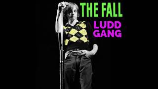 The Fall - ‘Ludd Gang’ (HD)
