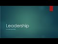 Understanding Leadership: Power, Influence, and Effective Qualities