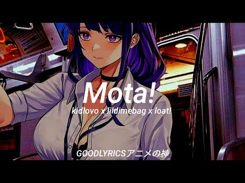kidlovo x lildimebag x loat! - mota! - sub.español