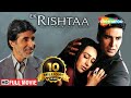 Ek Rishtaa The Bond Of Love HD Akshay Kumar Amitabh Bachchan Karisma Kapoor Bollywood Hits