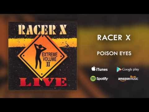 Racer X - Poison Eyes (Live)
