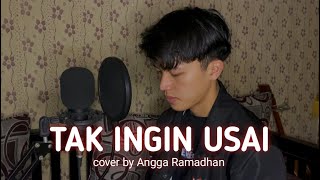 Download lagu KEISYA LEVRONKA - TAK INGIN USAI (Cover by Angga Ramadhan) mp3
