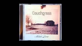 Couchgrass - Love Issues