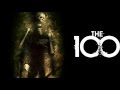 The Hundred (The 100) final Theme (Radiohead ...