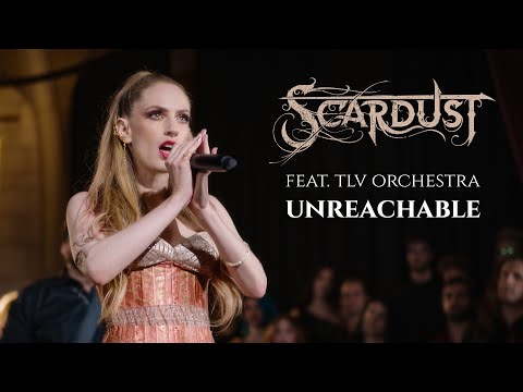 Scardust feat. TLV Orchestra - Unreachable (Official Music Video)