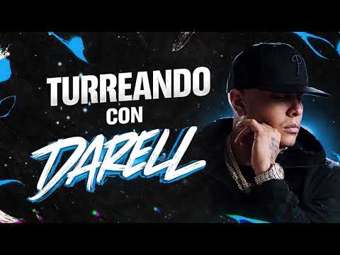 TURREANDO CON DARELL - ELIAN G