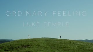 Luke Temple - Ordinary Feeling