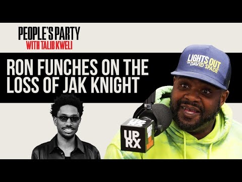 Ron Funches On The Loss Of Jak Knight | People's Party Clip