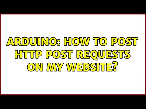 Arduino: How to post HTTP POST requests on my website?
