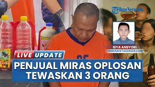 Penjual Miras Tewaskan 3 Orang di Kediri, Pelaku Meracik dengan Kadar Alkohol Tinggi agar Laris