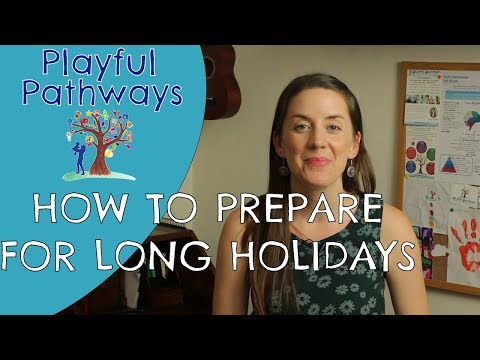 SCHOOL HOLIDAYS - How to prepare your kids
