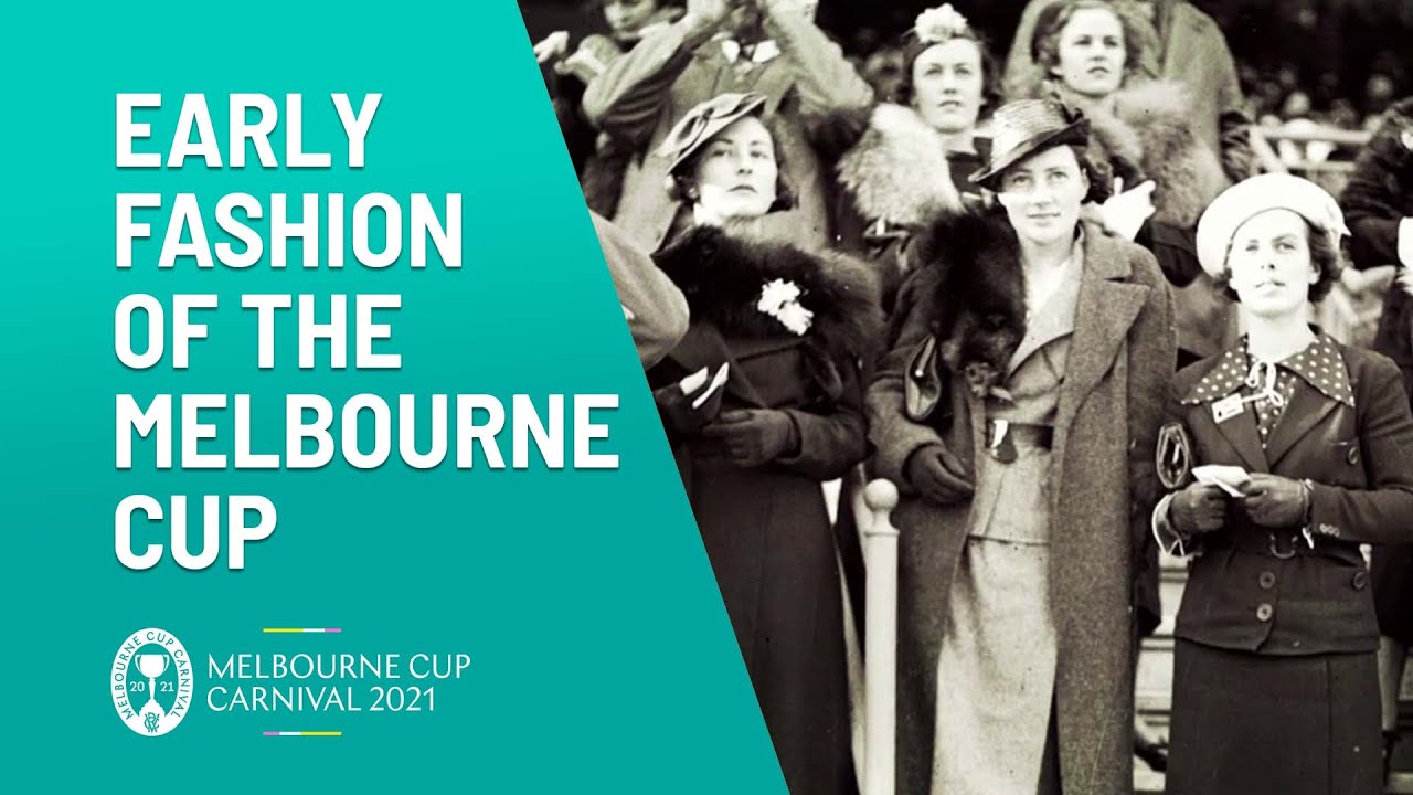 The Early History Of Fashion At The Melbourne Cup | Melbourne Cup Carnival | Channel 10