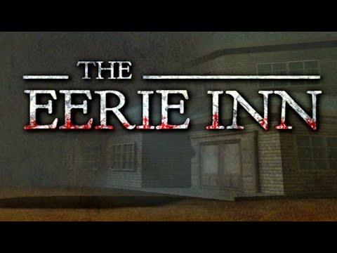 The Eerie Inn (FULL GAME)