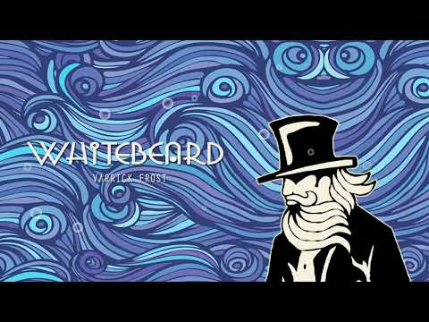 Varrick Frost - Whitebeard (House electro swing)