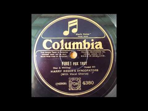 Fire! Harry Reser's Syncopators, 1926