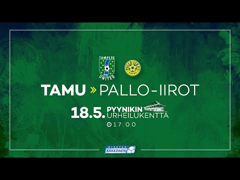 TamU - Pallo-Iirot / Kakkonen / 18.5.2019 klo 17:00 / Pyynikki