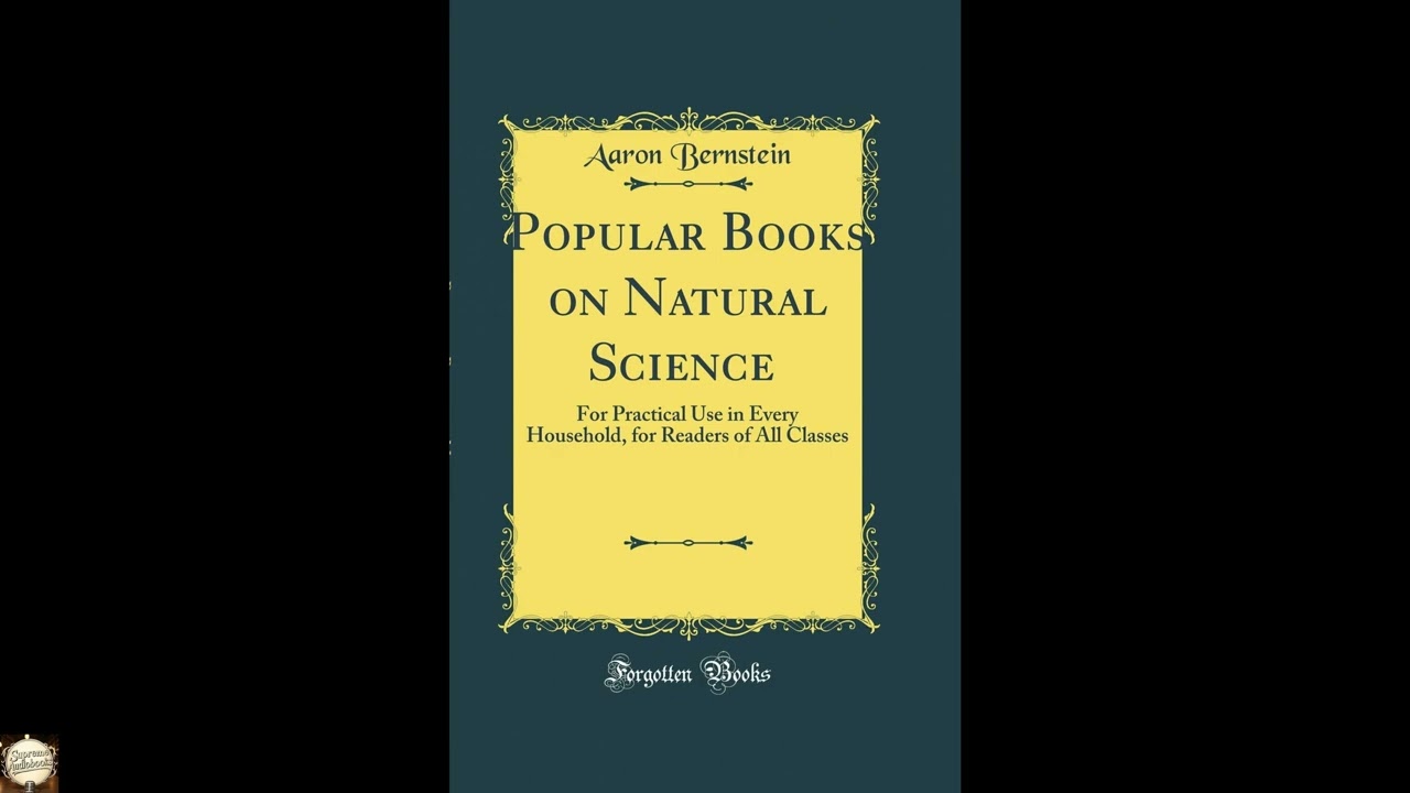 On Natural Science: For Practical Use in Every Household, for Readers of All Classe