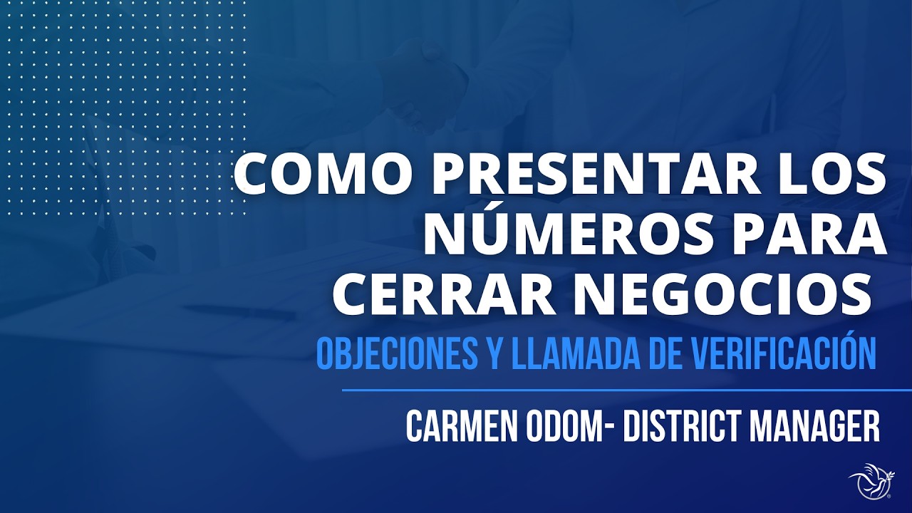 Como Presentar Los Números Para Cerrar Negocios