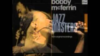 Bobby McFerrin Manana Iguana (LIVE)