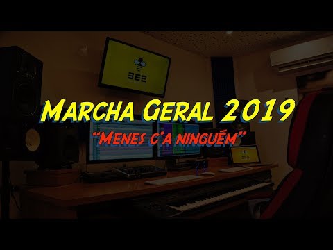 Marcha geral 2019 - "Menes c'a ninguém..."