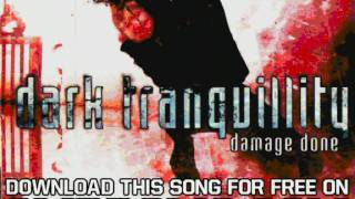 Dark Tranquillity Damage Done I, Deception