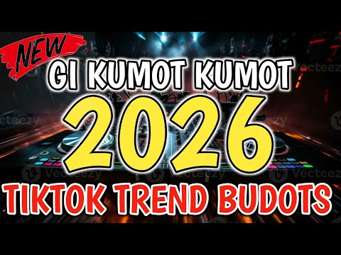 2026 TIKTOK TREND BUDOTS - GI KUMOT KUMOT BUDOTS - 2026 VIRAL BUDOTS REMIX (RB REMIX)