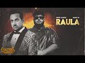 Raula Full Song Deep Jandu Jazzy B LEGENDS Latest Punjabi Songs 2025