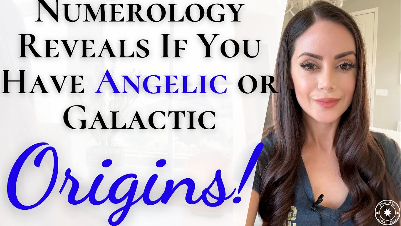 Numerology Reveals If You Have Galactic or Angelic Origins! Do You Have Angelic or Galactic DNA? 🧬