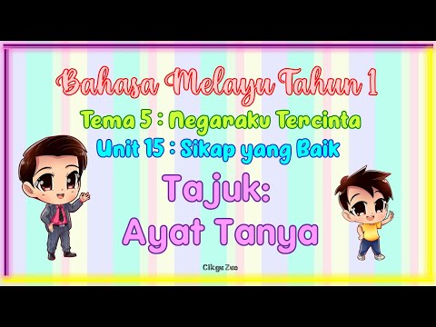 Bahasa Melayu Tahun : 1 Ayat Tanya