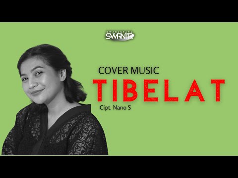 TIBELAT - SWARANTARA