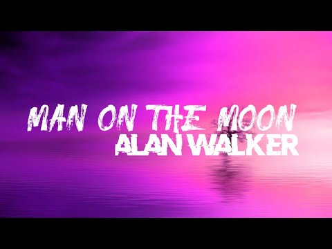 Alan Walker x Benjamin Ingrosso - Man On The Moon (Lyrics)