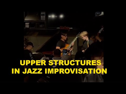 Bebop Improvisation - Upper Structures