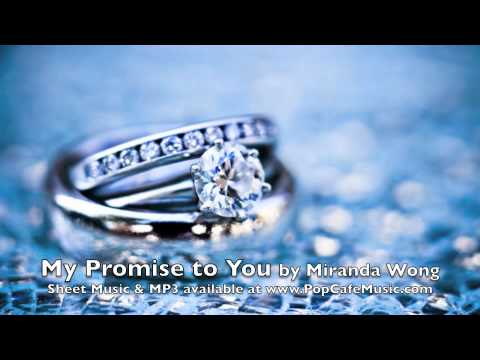 My Promise to You - Wedding Piano Music by Miranda Wong