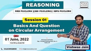 RRB PO/CLERK |(SBI PO/CLERK)| IBPS PO/CLERK | Session 01 Basics And Question on Circular Arrangement