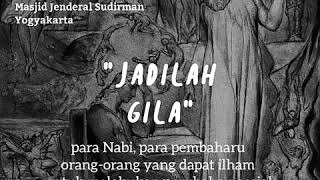 Download lagu (Ngaji Filsafat) Jadilah Gila - Ust Fahruddin Faiz mp3