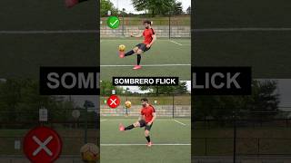 Sombrero Flick – 3 Step Tutorial