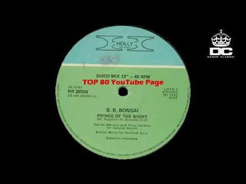 B.B. Bonsai - Prince Of The Night (Extended Version)