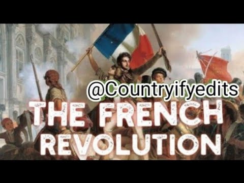 The French  revolution |Countryifyedits|History|