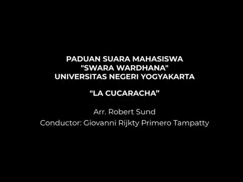 PSM "Swara Wadhana" UNY | "LA CUCARACHA"