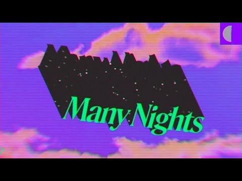 Video thumbnail for Many Nights