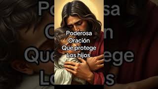 Poderosa oración para tus hijos