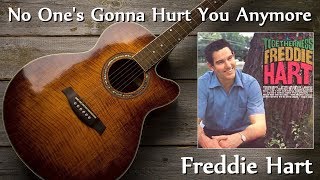 Freddie Hart - No One&#39;s Gonna Hurt You Anymore