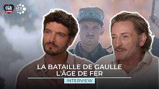 Découvre l’interview exclusive de Niels Schneider et Benoit Magimel Bataille de Gaulle - Partie 1 !