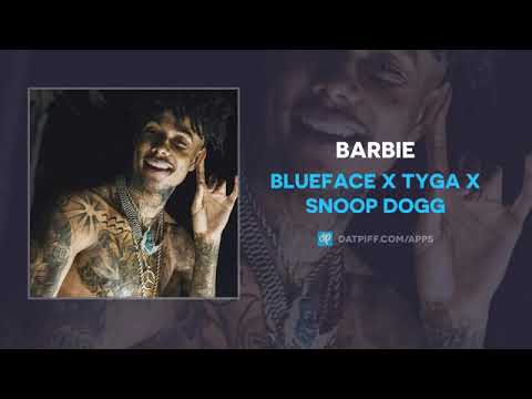 Blueface ft. Tyga, Snoop Dogg - BARBIE [Official Audio]